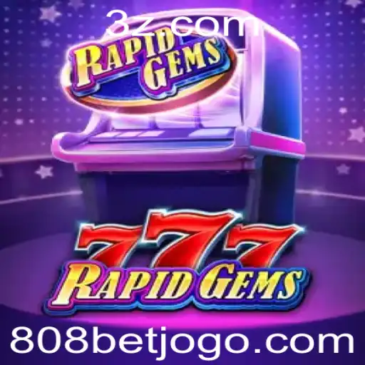 RapidGems777: Descubra o Mundo Empolgante do Jogo com 808bet
